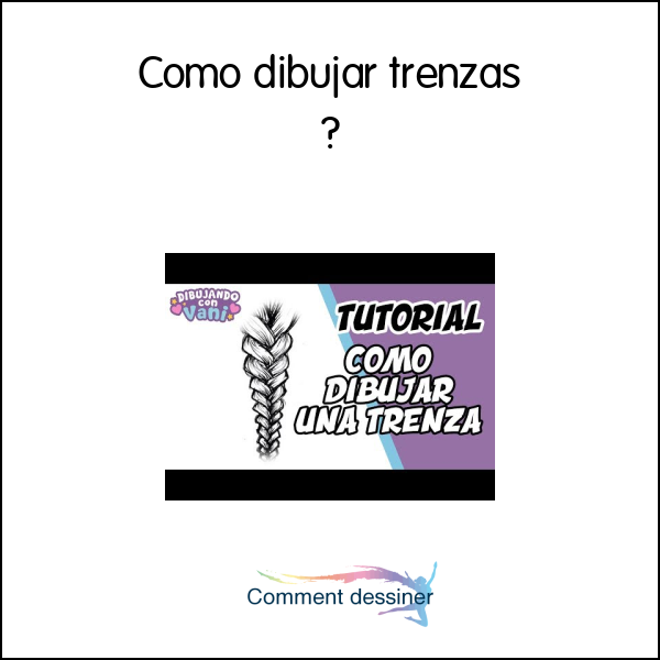 Como dibujar trenzas